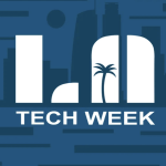 LA Tech Week Coverage Team